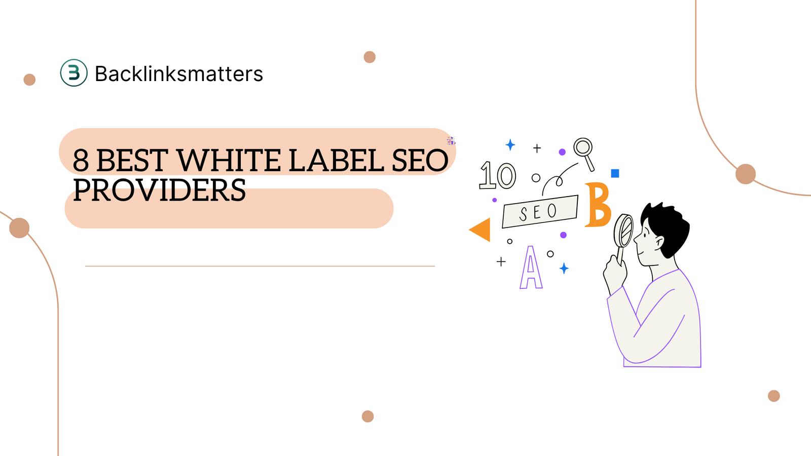 We Put 8 White Label SEO Providers to the Test: The Good, The Bad, and The Profitable